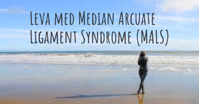 Leva med Median Arcuate Ligament Syndrome (MALS)