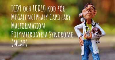 ICD9 och ICD10 kod för Megalencephaly Capillary Malformation Polymicrogyria Syndrome (MCAP)