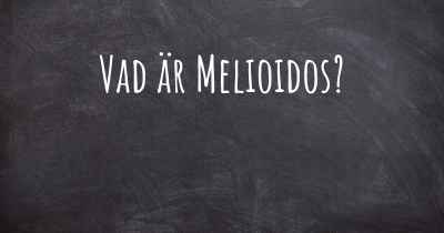 Vad är Melioidos?