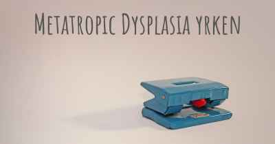 Metatropic Dysplasia yrken