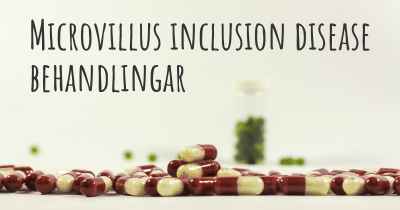 Microvillus inclusion disease behandlingar