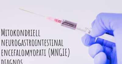 Mitokondriell neurogastrointestinal encefalomyopati (MNGIE) diagnos