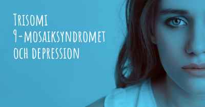 Trisomi 9-mosaiksyndromet och depression