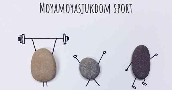 Moyamoyasjukdom sport