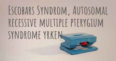 Escobars Syndrom, Autosomal recessive multiple pterygium syndrome yrken