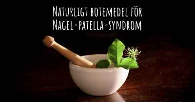 Naturligt botemedel för Nagel-patella-syndrom