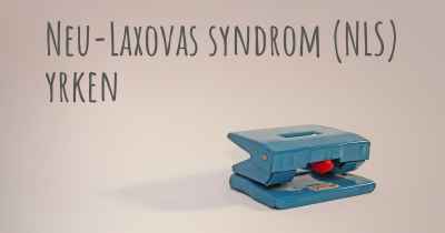 Neu-Laxovas syndrom (NLS) yrken