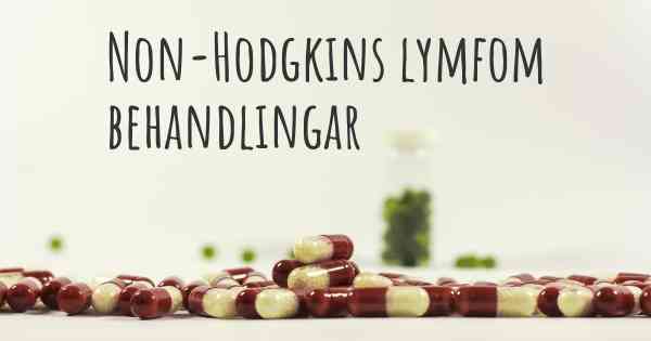 Non-Hodgkins lymfom behandlingar