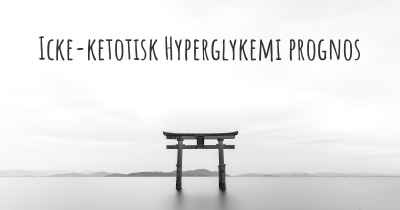 Icke-ketotisk Hyperglykemi prognos