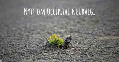 Nytt om Occipital neuralgi