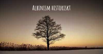 Albinism historiskt