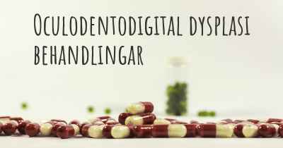 Oculodentodigital dysplasi behandlingar