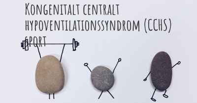 Kongenitalt centralt hypoventilationssyndrom (CCHS) sport