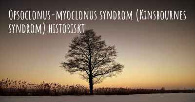 Opsoclonus-myoclonus syndrom (Kinsbournes syndrom) historiskt