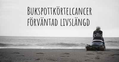 Bukspottkörtelcancer förväntad livslängd