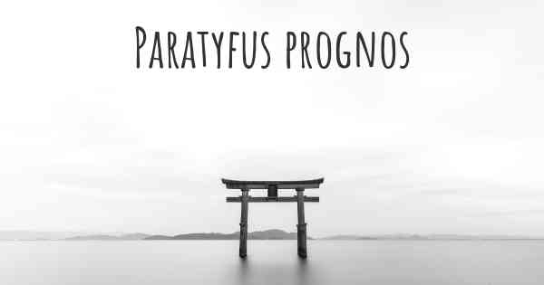 Paratyfus prognos