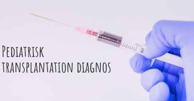 Pediatrisk transplantation diagnos