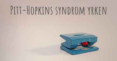Pitt-Hopkins syndrom yrken