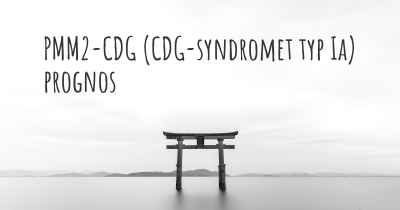 PMM2-CDG (CDG-syndromet typ Ia) prognos