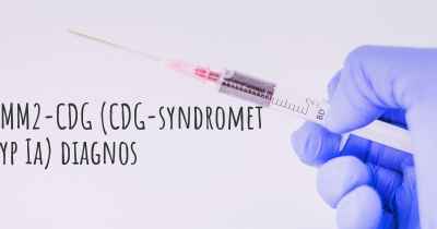 PMM2-CDG (CDG-syndromet typ Ia) diagnos