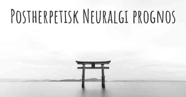 Postherpetisk Neuralgi prognos