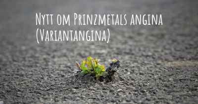Nytt om Prinzmetals angina (Variantangina)