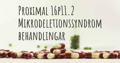 Proximal 16p11.2 Mikrodeletionssyndrom behandlingar