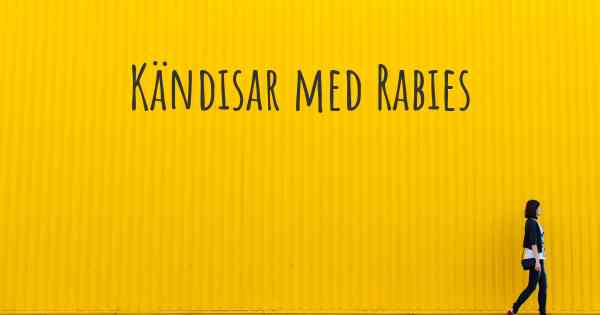 Kändisar med Rabies