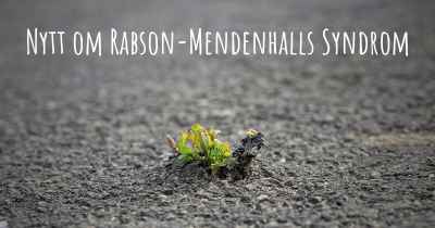 Nytt om Rabson-Mendenhalls Syndrom