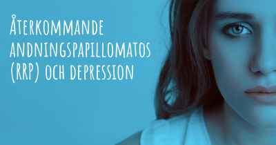 Återkommande andningspapillomatos (RRP) och depression