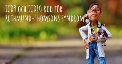 ICD9 och ICD10 kod för Rothmund-Thomsons syndrom