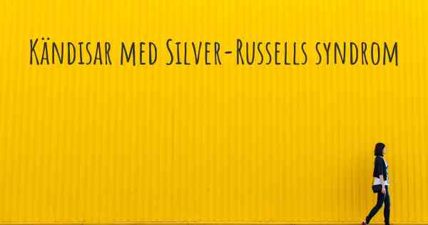 Kändisar med Silver-Russells syndrom