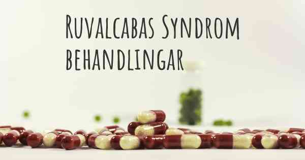 Ruvalcabas Syndrom behandlingar