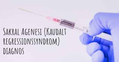 Sakral Agenesi (Kaudalt regressionssyndrom) diagnos