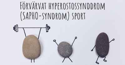 Förvärvat hyperostossynddrom (SAPHO-syndrom) sport