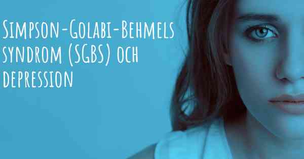 Simpson-Golabi-Behmels syndrom (SGBS) och depression