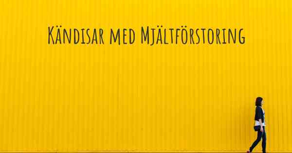 Kändisar med Mjältförstoring