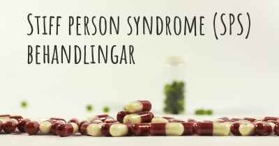 Stiff person syndrome (SPS) behandlingar