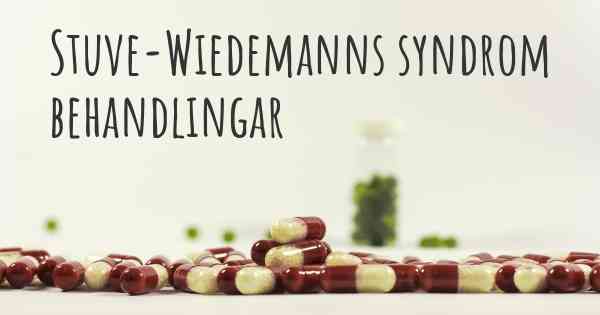 Stuve-Wiedemanns syndrom behandlingar