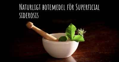 Naturligt botemedel för Superficial siderosis