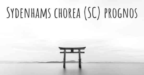 Sydenhams chorea (SC) prognos