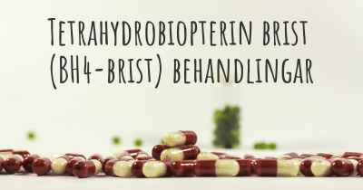 Tetrahydrobiopterin brist (BH4-brist) behandlingar