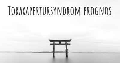 Toraxapertursyndrom prognos
