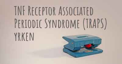 TNF Receptor Associated Periodic Syndrome (TRAPS) yrken