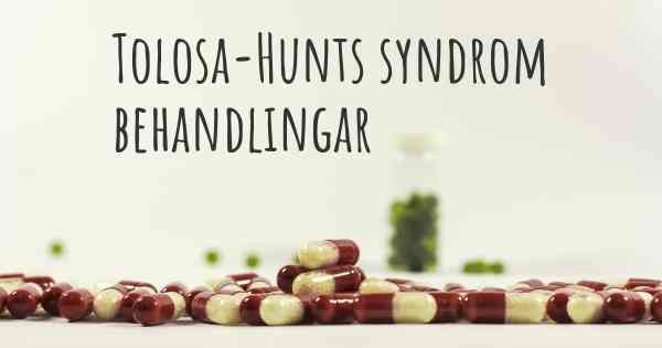 Tolosa-Hunts syndrom behandlingar