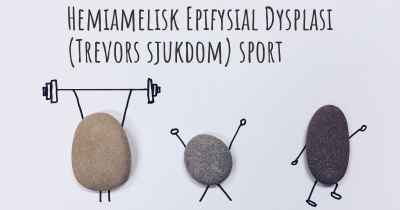 Hemiamelisk Epifysial Dysplasi (Trevors sjukdom) sport
