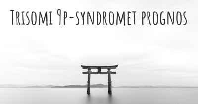 Trisomi 9p-syndromet prognos