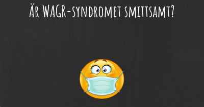 Är WAGR-syndromet smittsamt?
