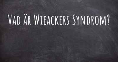 Vad är Wieackers Syndrom?