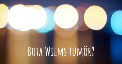 Bota Wilms tumör?